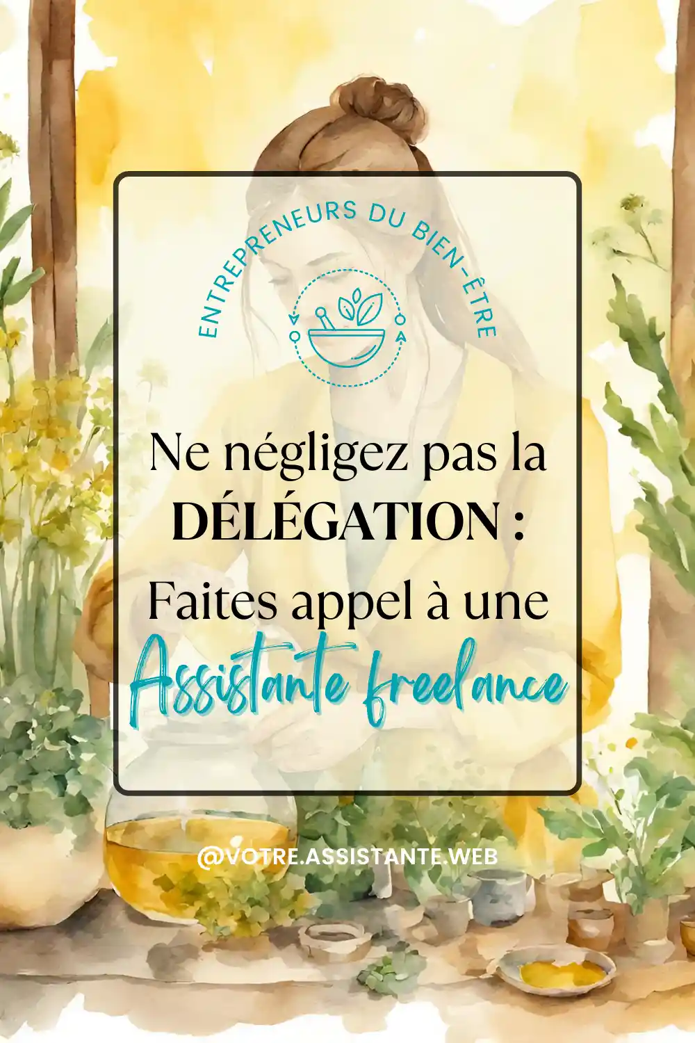 Illustration aquarelle d’une herboriste préparant des plantes médicinales, représentant une assistante virtuelle pour les pros du bien-être qui soutient les entrepreneurs dans leurs tâches.