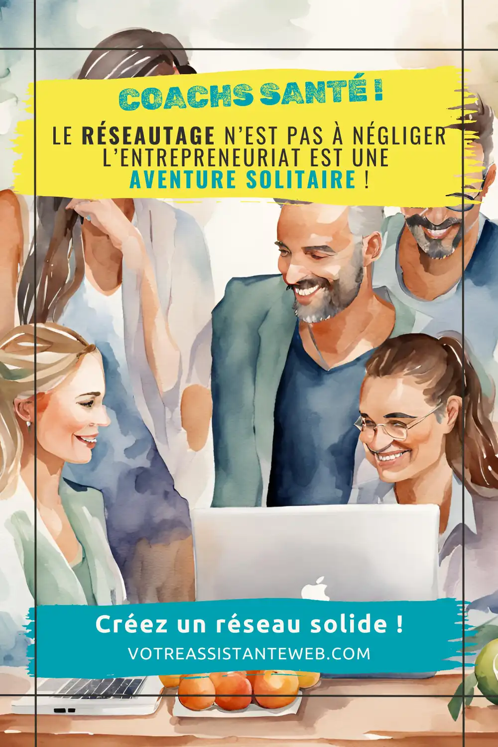 Coaching santé et réseautage