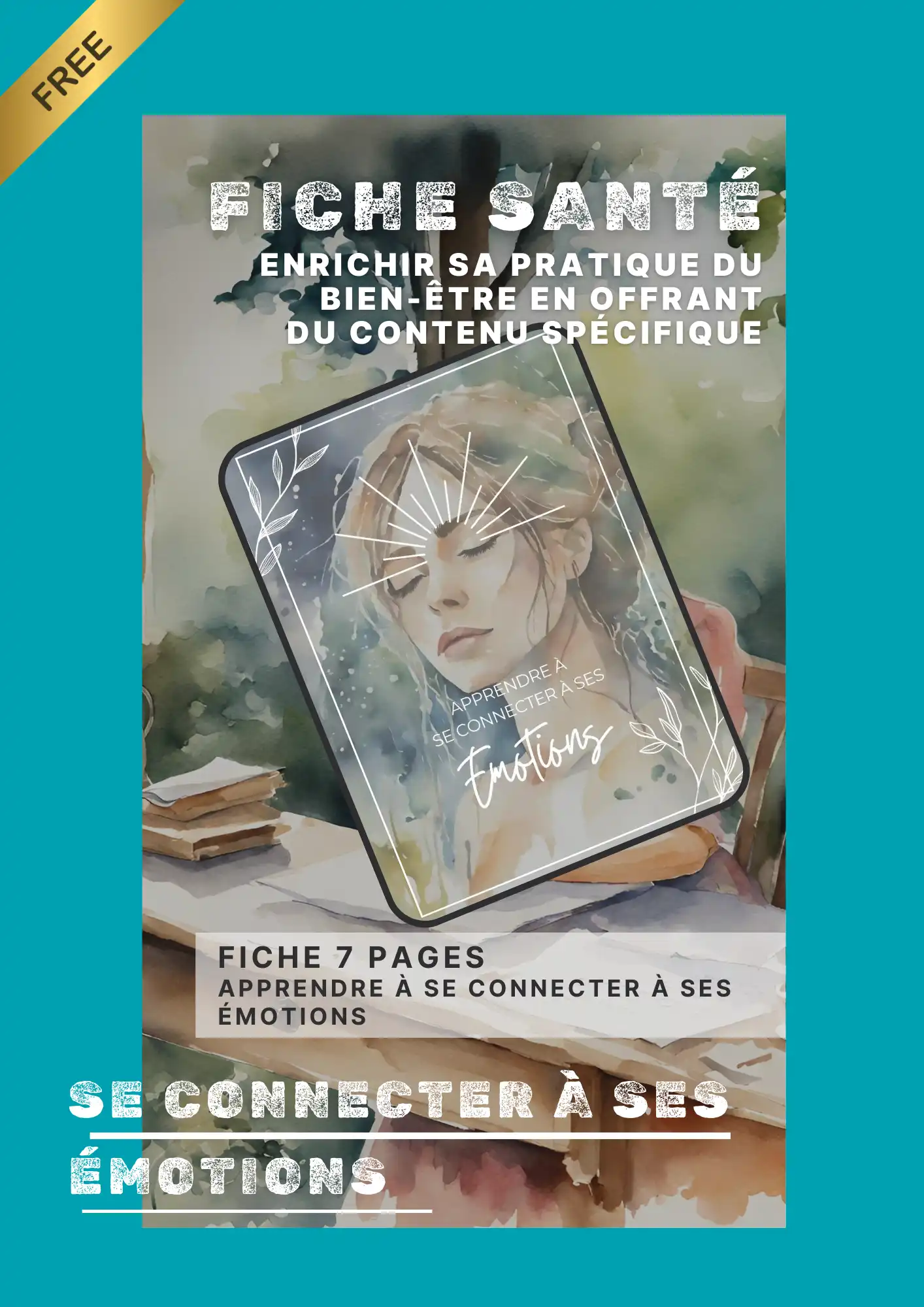 Contenu Offert - Fiche se connecter à ses émotions