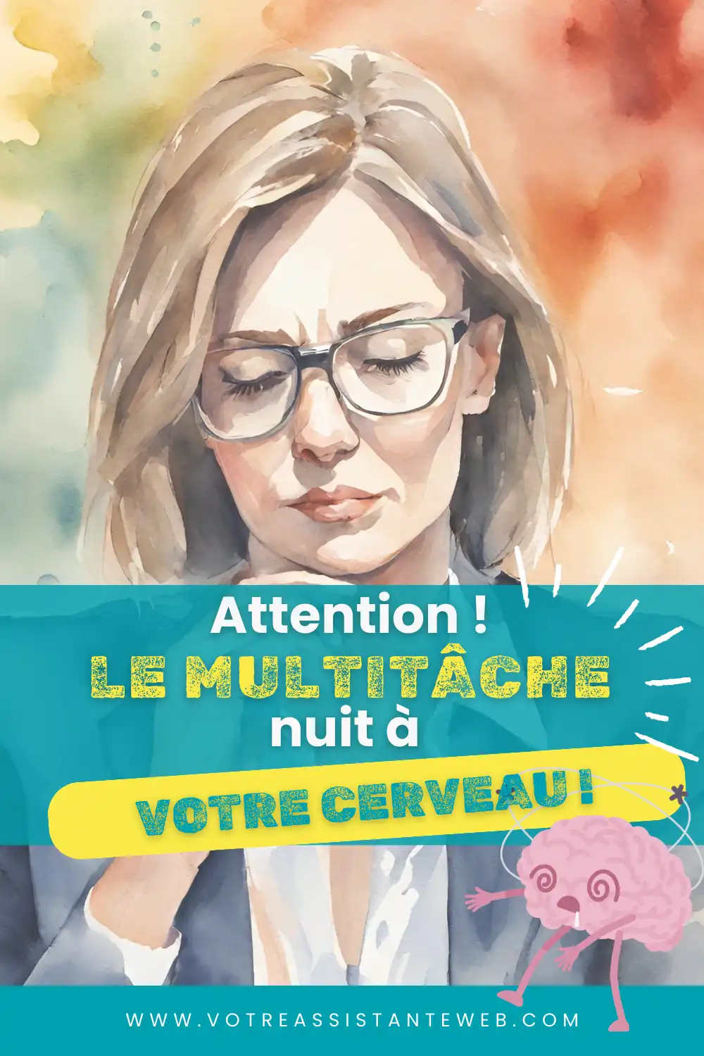 Le multitâche nuit au cerveau