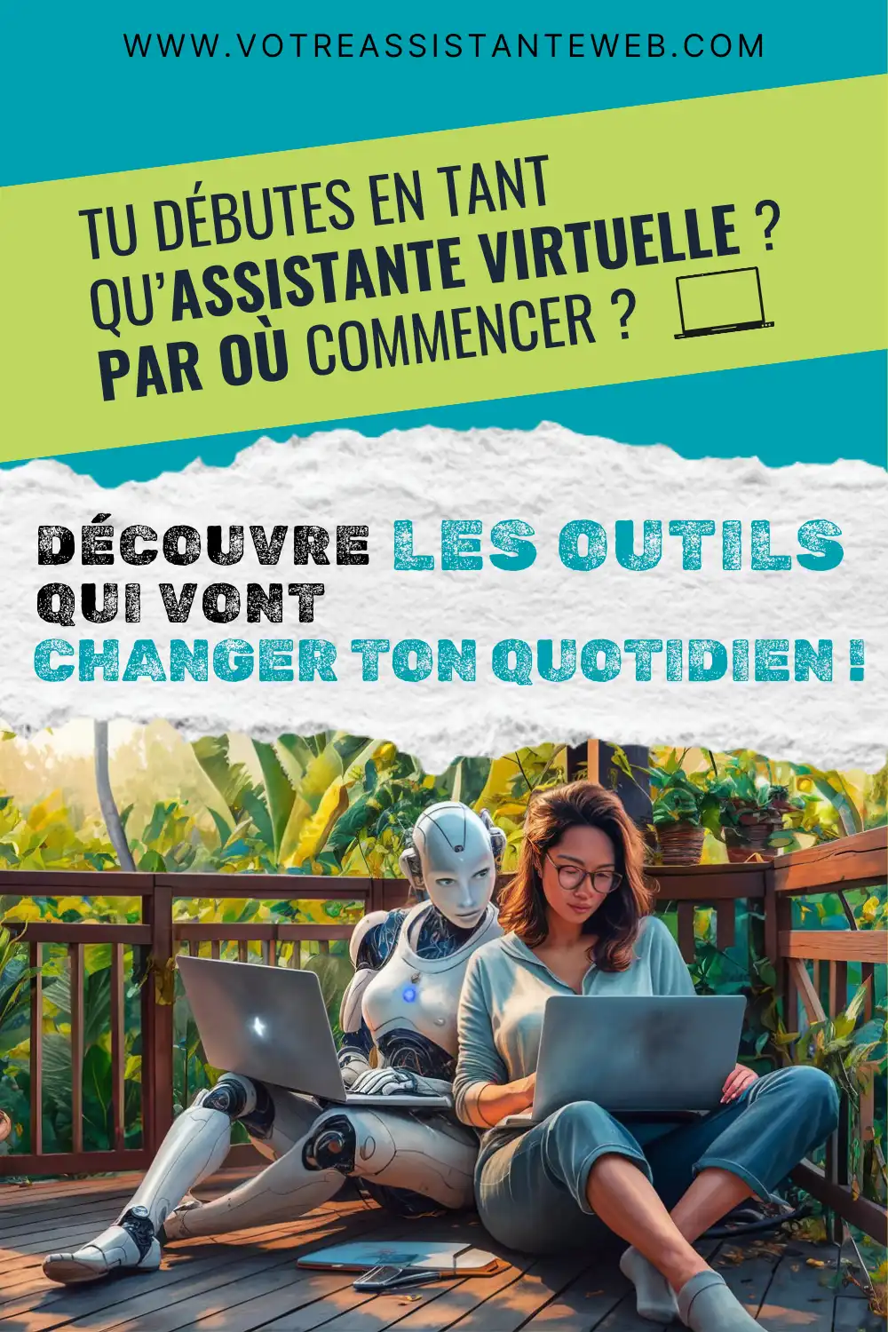 Les outils de lAV pour changer son quotidien