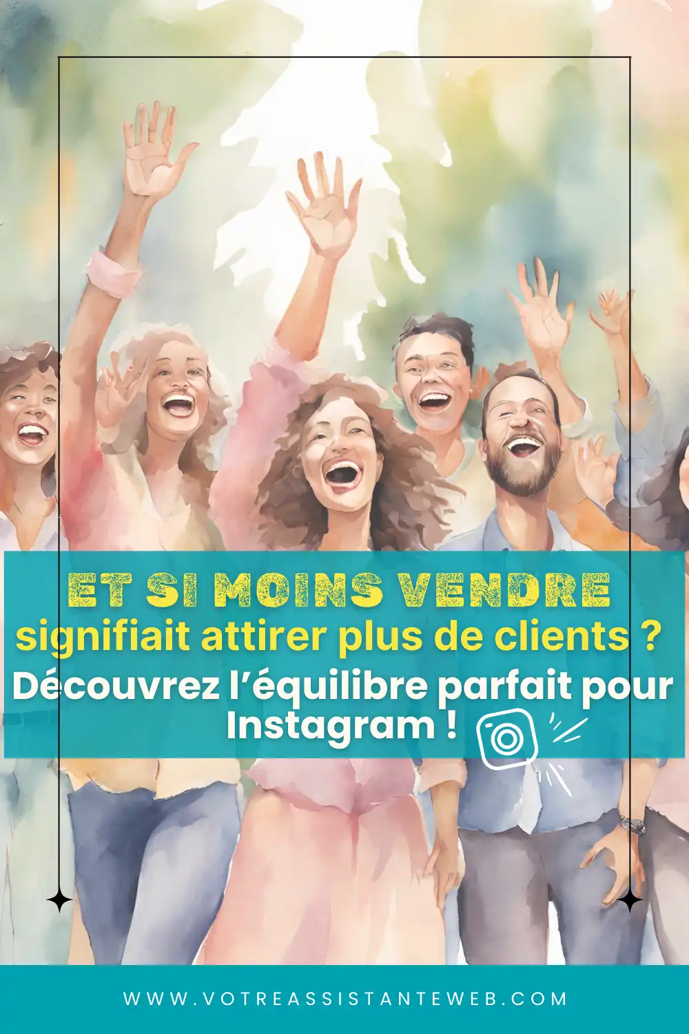 Mieux vendre sur instagram en évitant lobstable No2